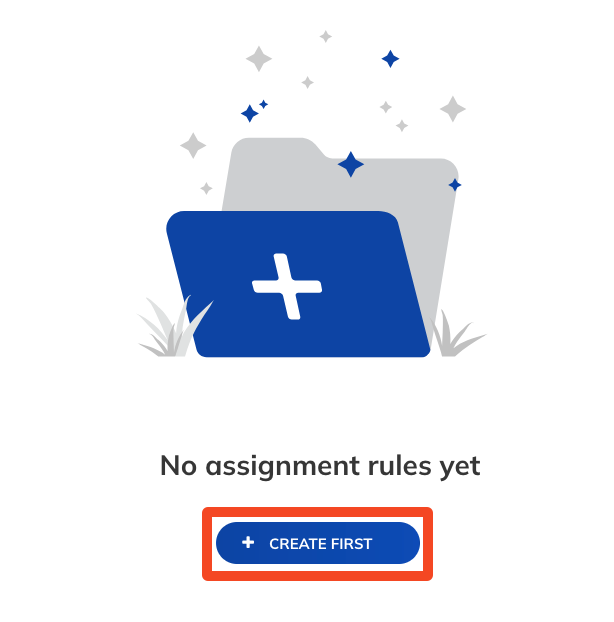 assignment_rules_create_first.png