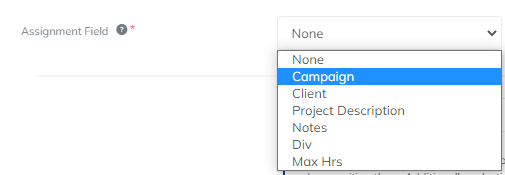 Assignment Field Dropdown